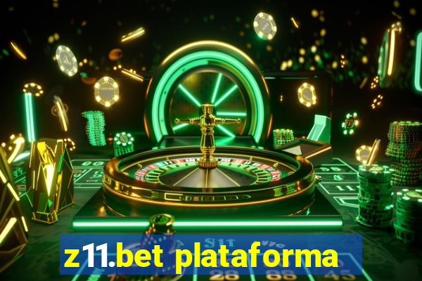 z11.bet plataforma